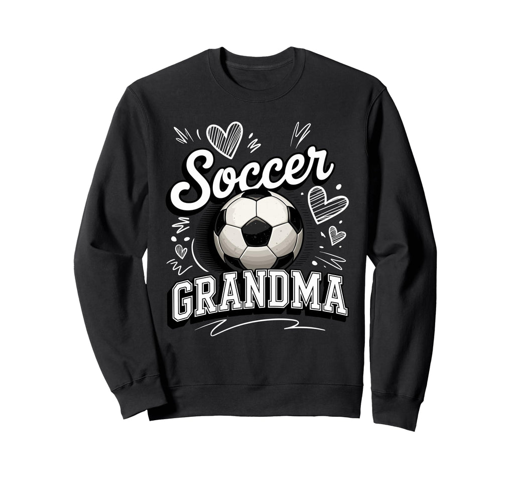Soccer Grandma Heart Ball Stadium Sweatshirt - Unique Graphic Unisex - T-Shirt, Sweatshirt, Hoodie