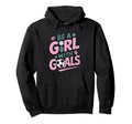 Be Goals Soccer Player Soccer Hoodie - Graphic Print Men Women - T-Shirt, Sweatshirt, Hoodie