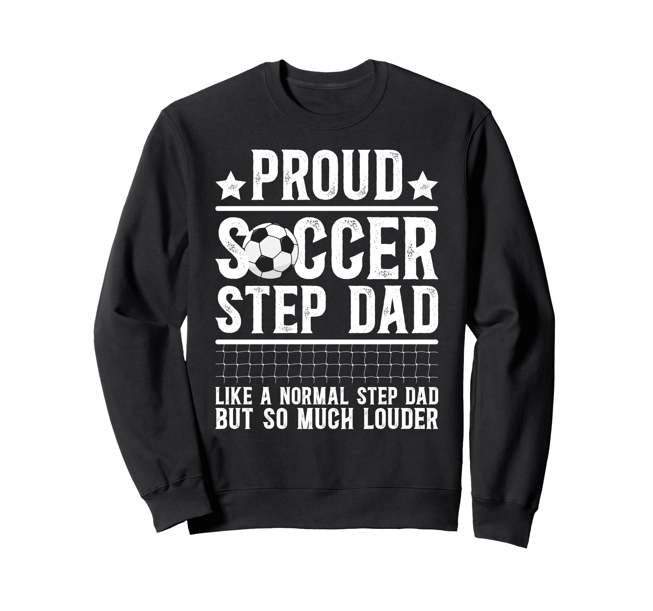 Proud Soccer Step Dad Soccer Sweatshirt - Minimalist Print for Adults - T-Shirt, Sweatshirt, Hoodie