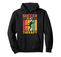 Soccer Is My Therapy Football Hoodie - Aesthetic Graphic Unisex - T-Shirt, Sweatshirt, Hoodie