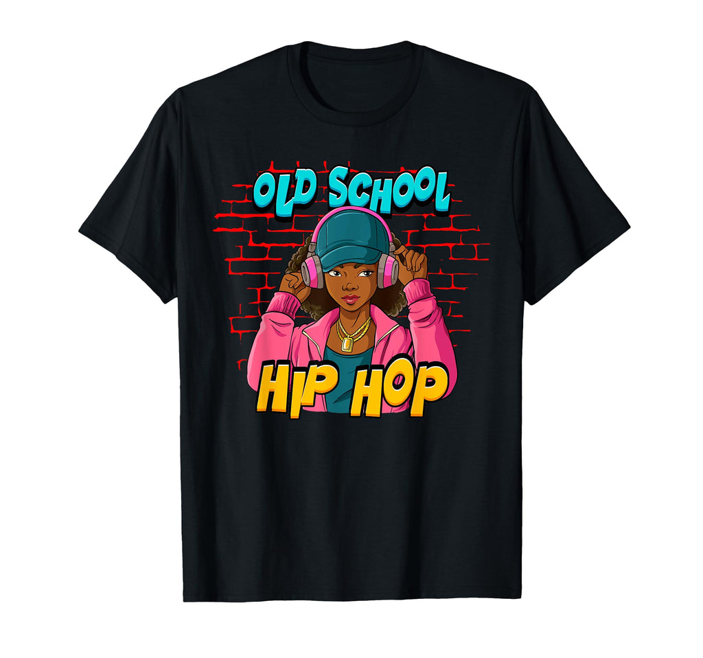 Old School Hip Hop T-Shirt - Novelty Apparel for Adults - T-Shirt, Sweatshirt, Hoodie