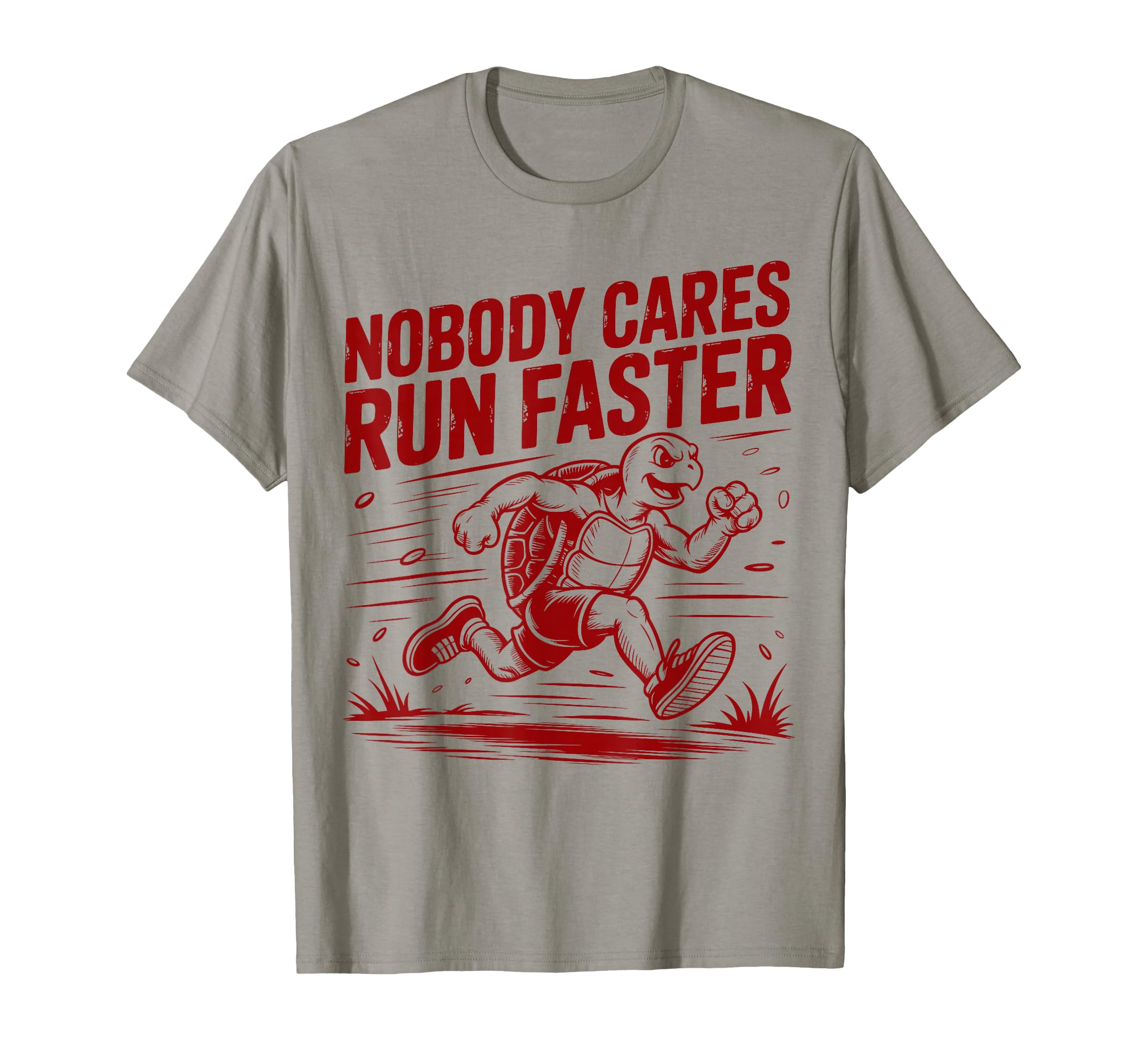 Nobody Cares Run Faster Funny Track Coach T-Shirt - Novelty Apparel Unisex - T-Shirt, Sweatshirt, Hoodie