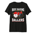Busy Raising Ballers Baseball Hockey Mom T-Shirt - Novelty Apparel Unisex - T-Shirt, Sweatshirt, Hoodie