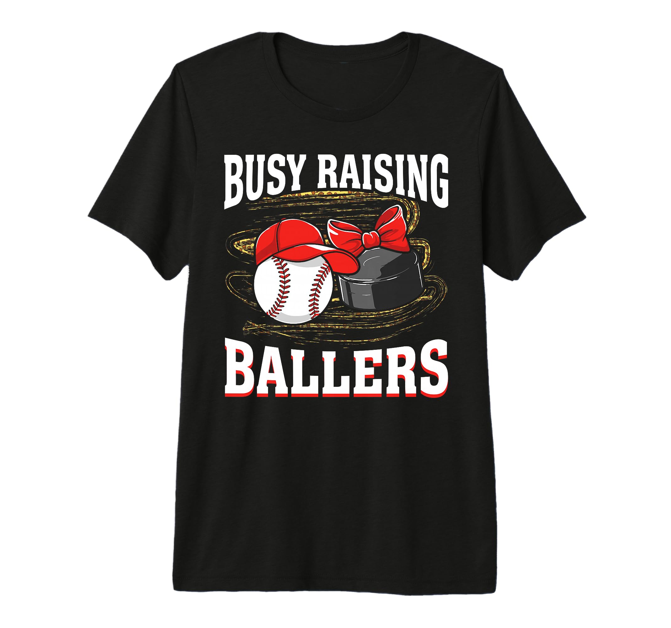 Busy Raising Ballers Baseball Hockey Mom T-Shirt - Novelty Apparel Unisex - T-Shirt, Sweatshirt, Hoodie