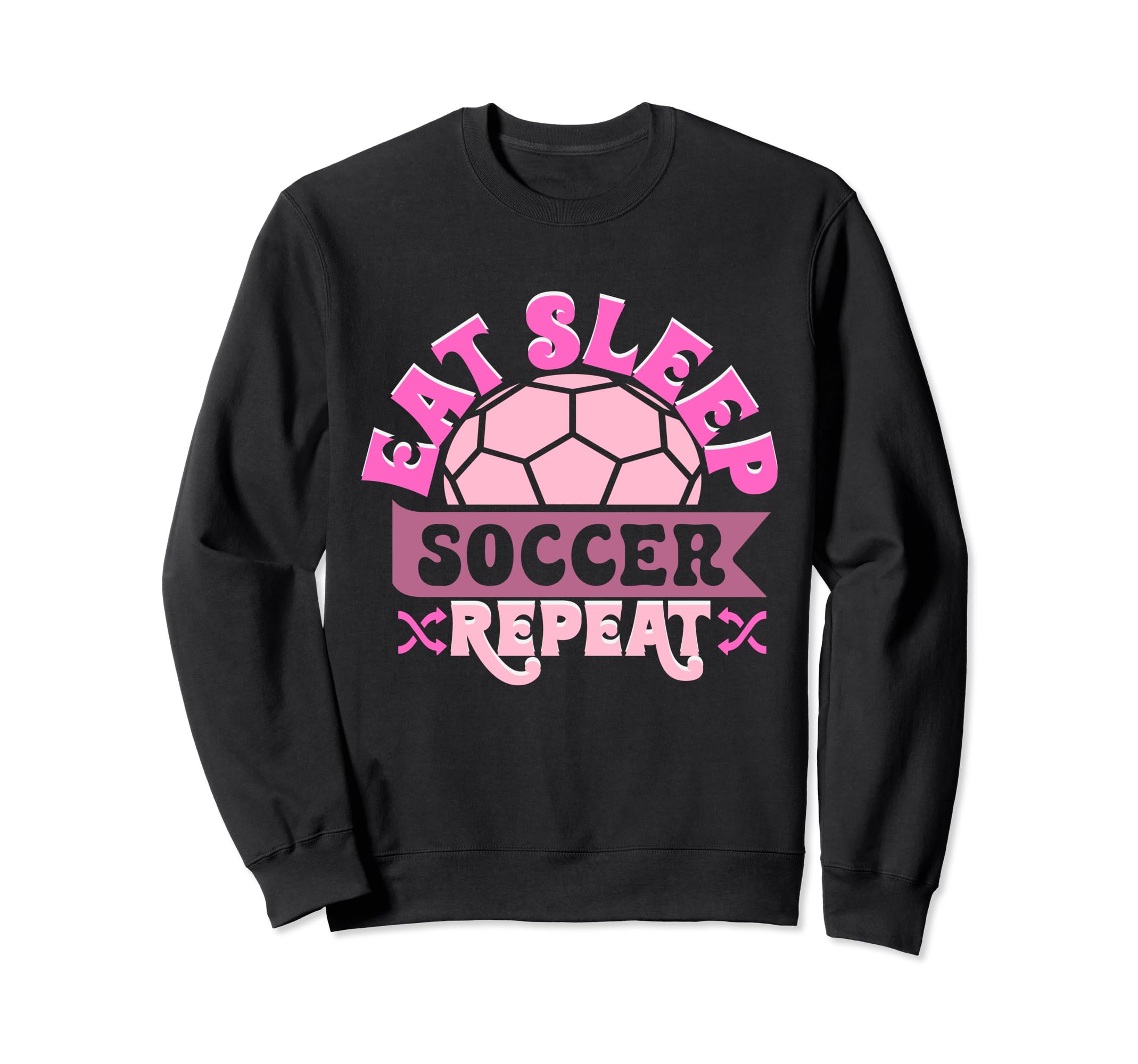 Soccer Soccer Player Eat Sleep Soccer Sweatshirt - Custom Art Print Unisex - T-Shirt, Sweatshirt, Hoodie