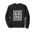 Allison Personalized Coquette Sweatshirt - Novelty Apparel Men Women - T-Shirt, Sweatshirt, Hoodie