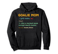 Funny Soccer Or Hockey Goalkeeper Mom Hoodie - Trendy Graphic Unisex - T-Shirt, Sweatshirt, Hoodie