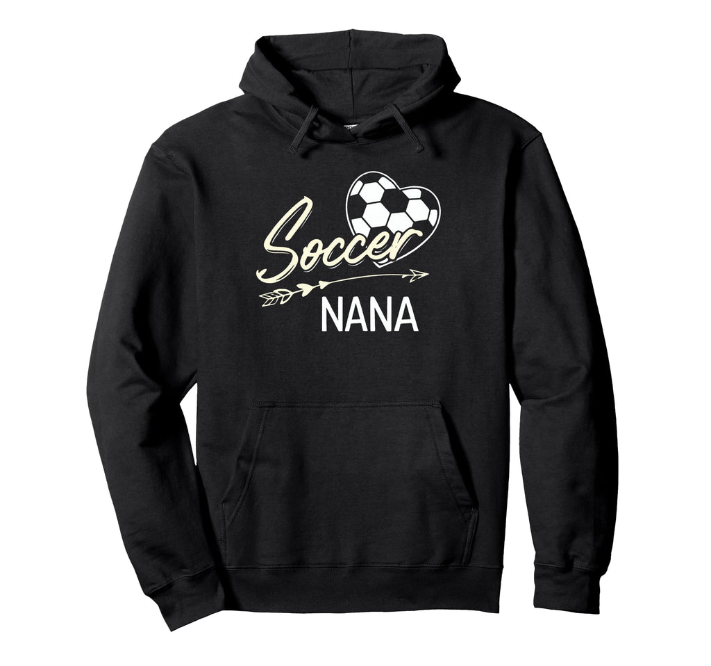 Soccer Nana Proud Grandma Soccer Love Hoodie - Minimalist Print Unisex - T-Shirt, Sweatshirt, Hoodie