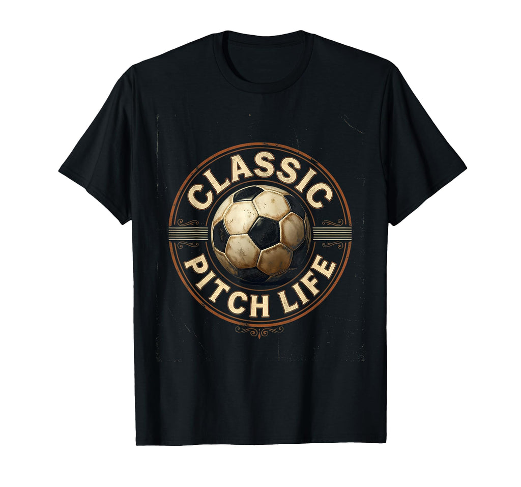 Pitch Life Soccer Ball T-Shirt - Streetwear Style for Adults - T-Shirt, Sweatshirt, Hoodie