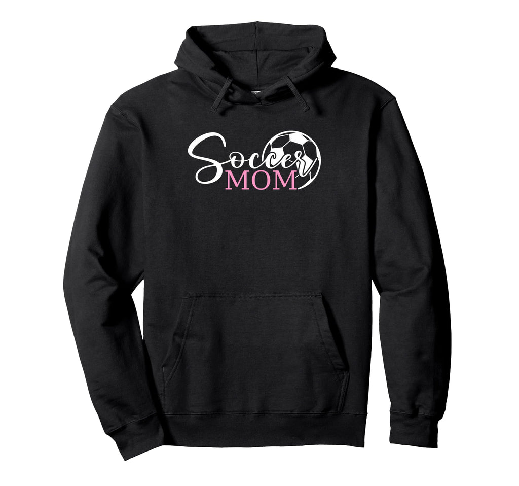 Soccer Mom Funny Football Soccer Hoodie - Streetwear Style for Adults - T-Shirt, Sweatshirt, Hoodie