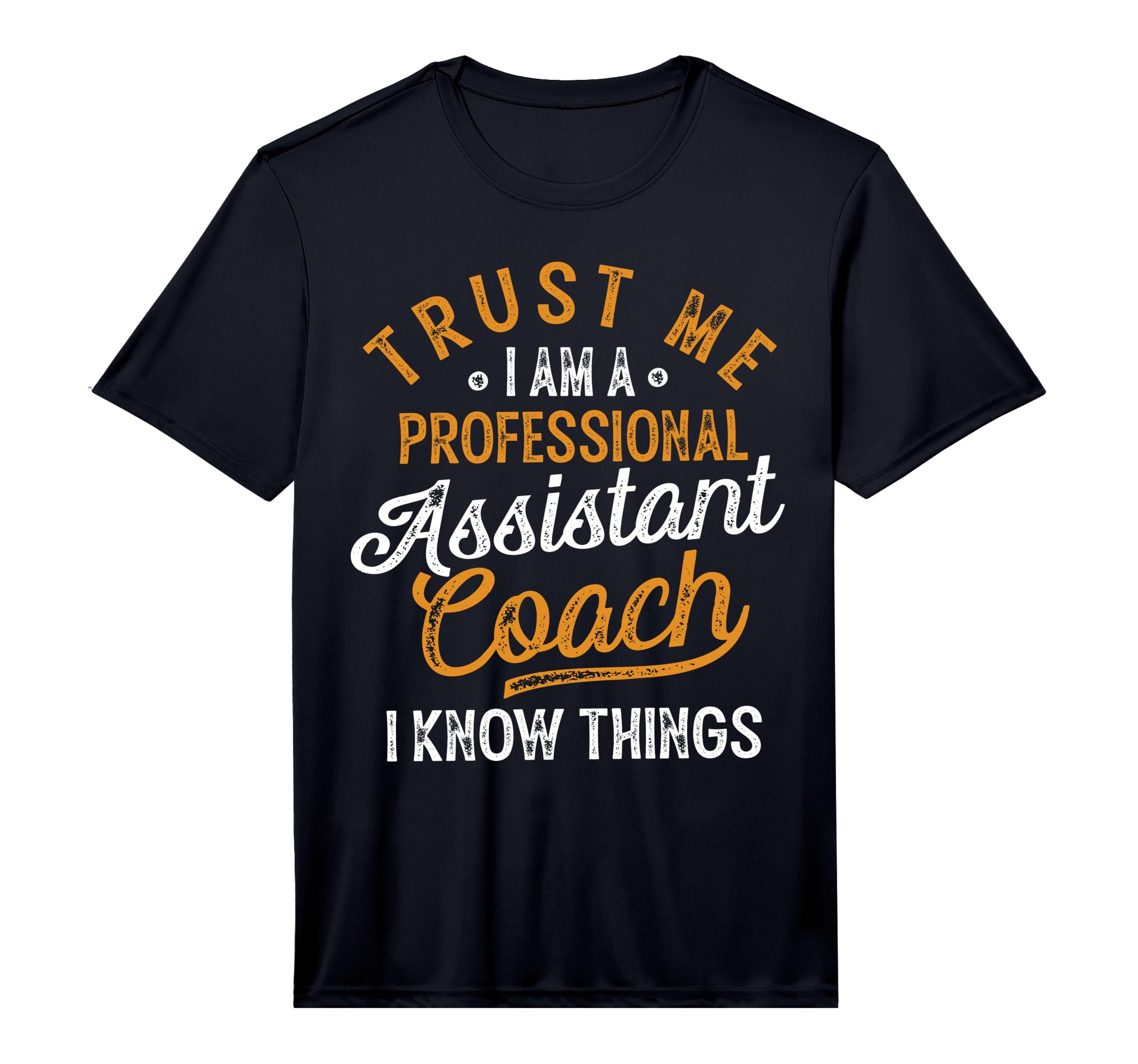 Mens Trust Me I Am Professional Assistant T-Shirt - Graphic Print Unisex - T-Shirt, Sweatshirt, Hoodie