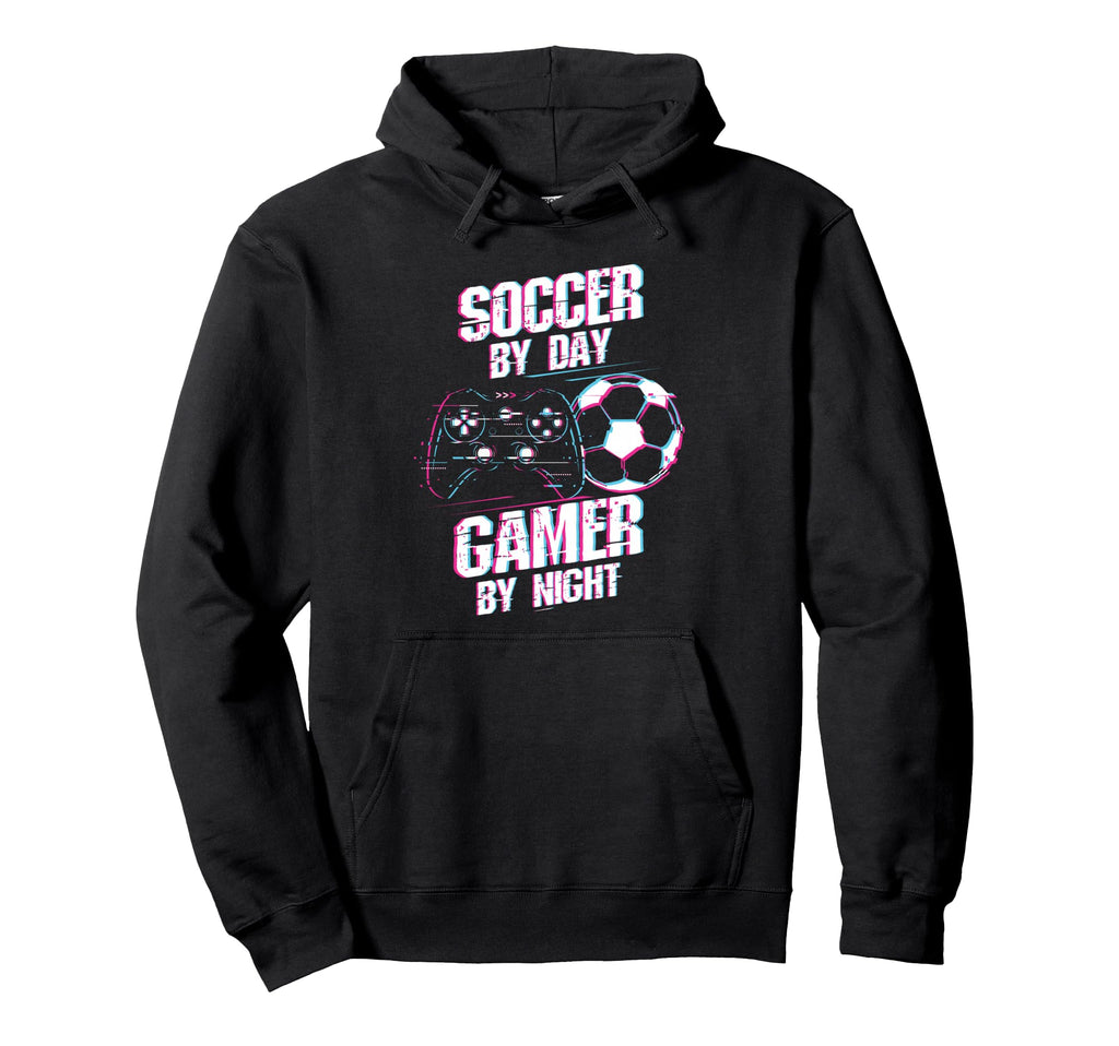 Soccer Day Gamer Night Soccer Gamer Hoodie - Fun Novelty Design Men Women - T-Shirt, Sweatshirt, Hoodie