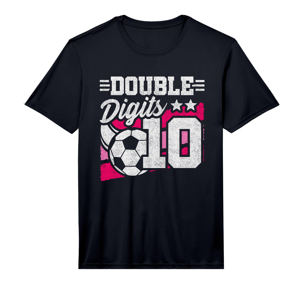 Soccer Birthday 10 Year Old Double T-Shirt - Fun Novelty Design Men Women - T-Shirt, Sweatshirt, Hoodie