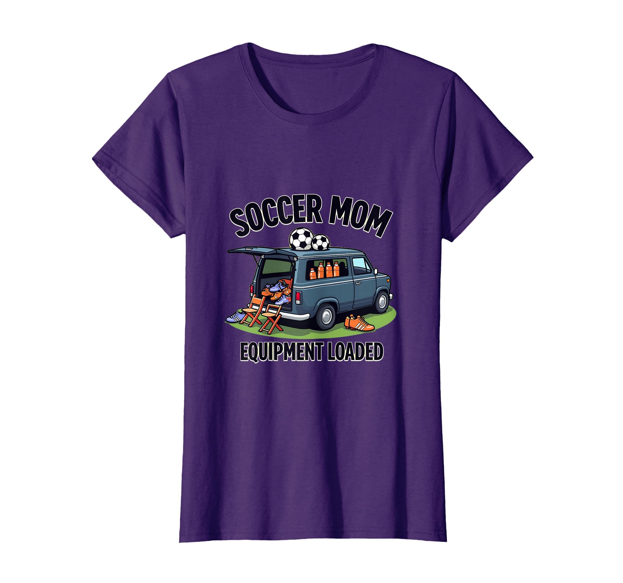 Soccer Mom Equipment Loaded T-Shirt - Casual Everyday Wear for Adults - T-Shirt, Sweatshirt, Hoodie