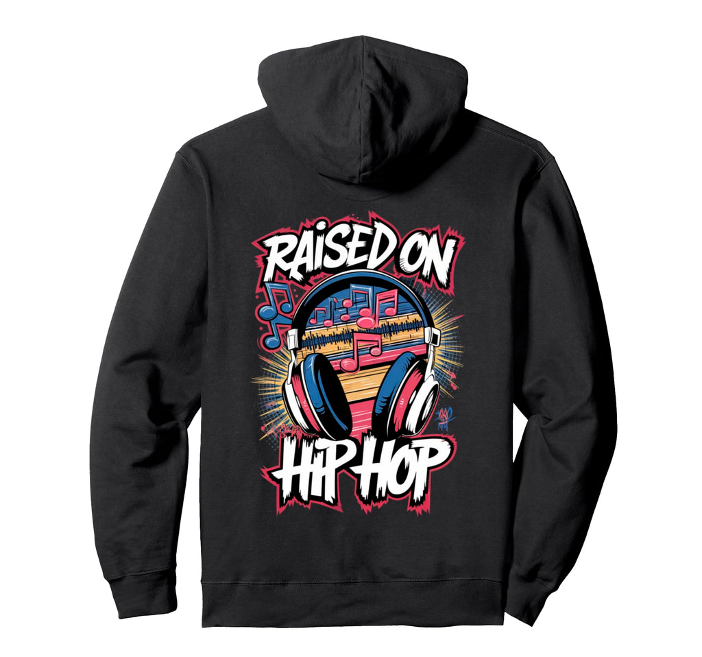 Raised Hip Hop Urban Dj Graffiti Old Hoodie - Casual Everyday Wear Unisex - T-Shirt, Sweatshirt, Hoodie
