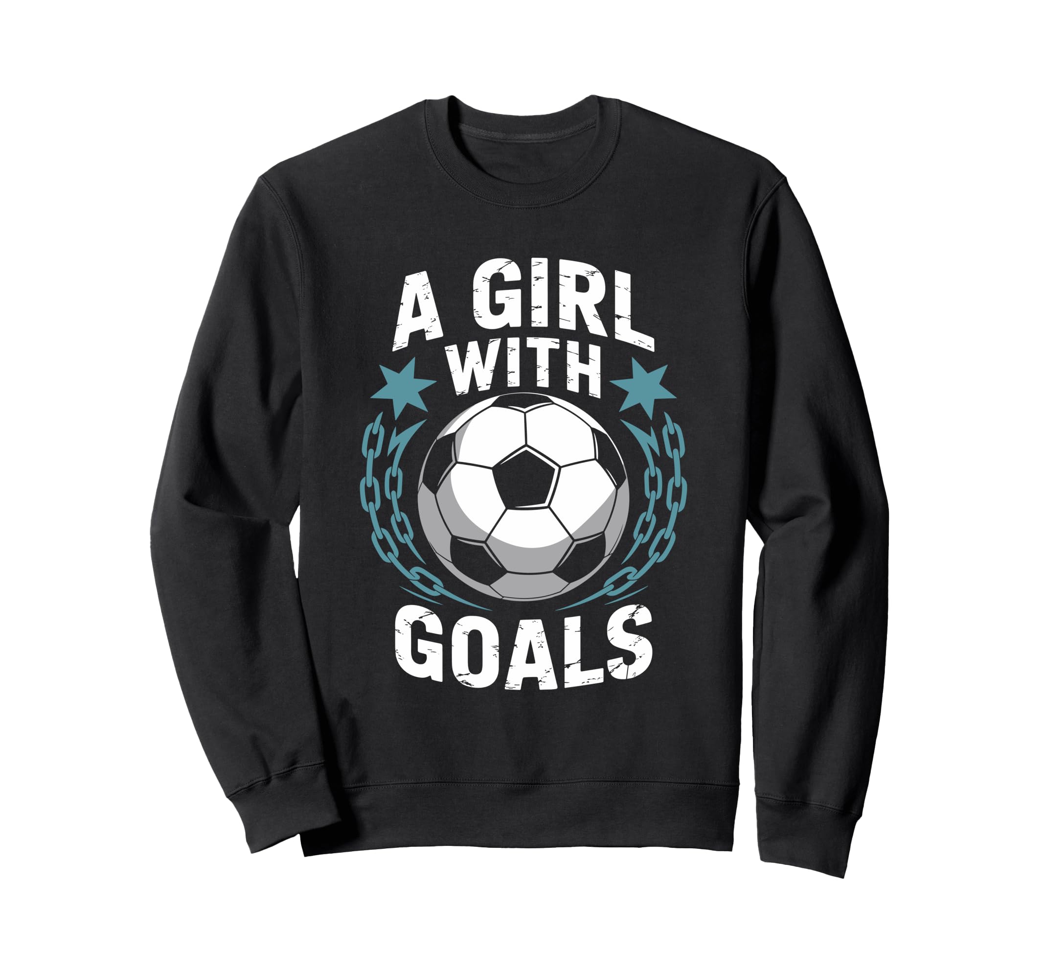 Goal Keeper Quotes Soccer Lover Sweatshirt - Casual Everyday Wear Unisex - T-Shirt, Sweatshirt, Hoodie