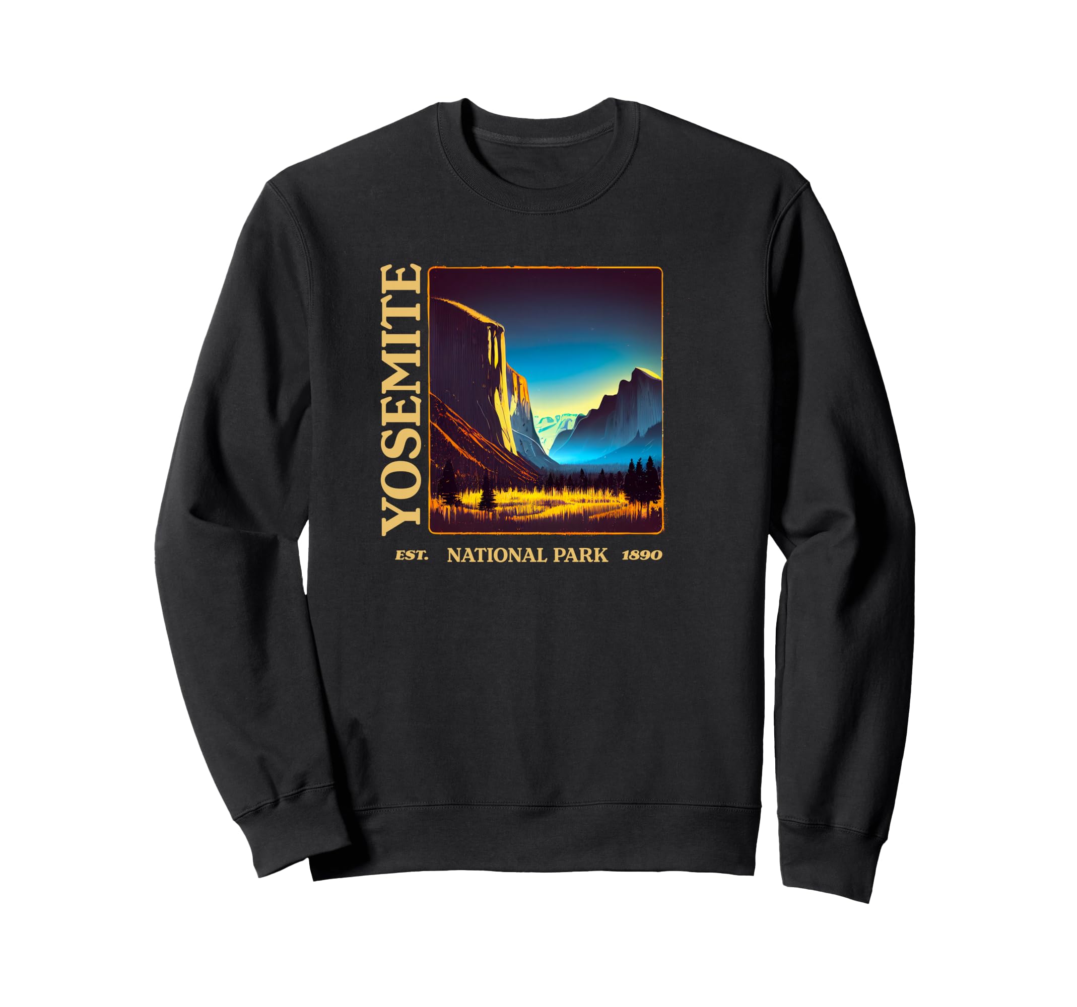 Yosemite Yosemite National Park Sweatshirt - Graphic Print Unisex - T-Shirt, Sweatshirt, Hoodie