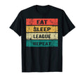 Eat Sleep League Repeat Sports Game T-Shirt - Aesthetic Graphic Men Women - T-Shirt, Sweatshirt, Hoodie
