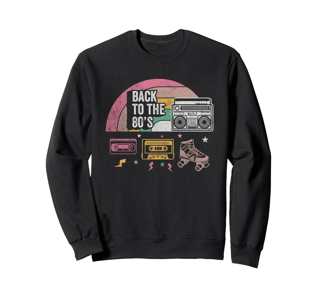 Back To 80S Boombox Roller Sweatshirt - Casual Everyday Wear Men Women - T-Shirt, Sweatshirt, Hoodie