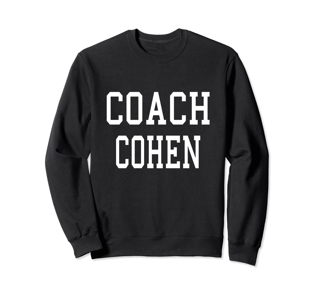 Coach Cohen Custom Football Sweatshirt - Fun Novelty Design for Adults - T-Shirt, Sweatshirt, Hoodie