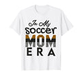 My Soccer Mom Era Funny Soccer Mom T-Shirt - Minimalist Print for Adults - T-Shirt, Sweatshirt, Hoodie