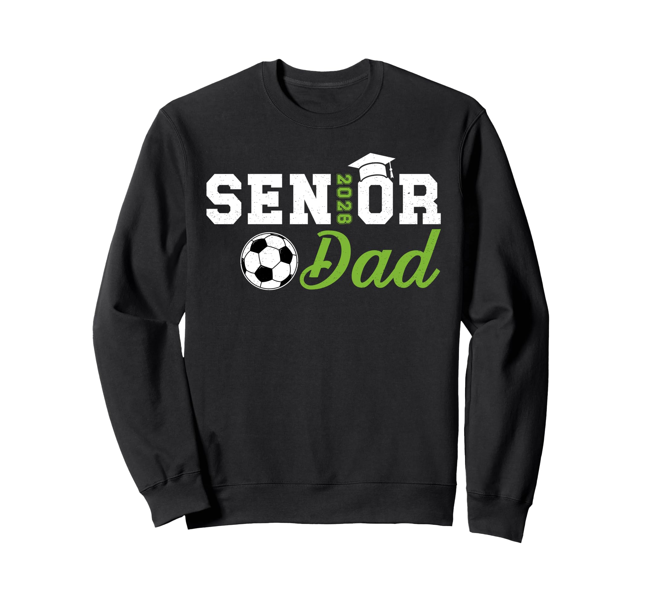 Soccer Senior Dad Senior Soccer Sweatshirt - Streetwear Style Men Women - T-Shirt, Sweatshirt, Hoodie