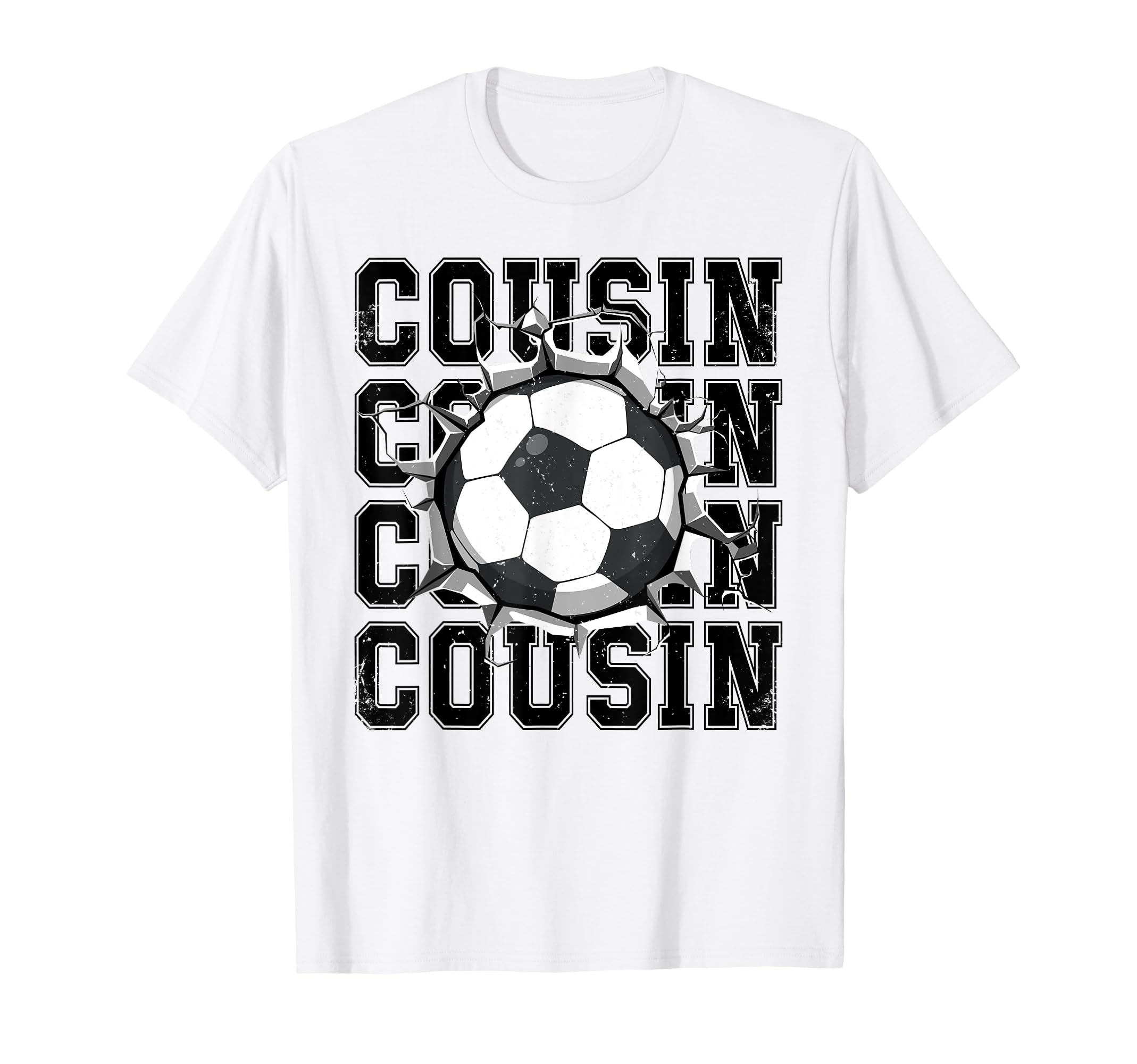 Soccer Cousin Cracked Wall Family T-Shirt - Casual Everyday Wear Unisex - T-Shirt, Sweatshirt, Hoodie