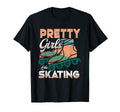 Pretty Like Skating Roller Skating T-Shirt - Custom Art Print for Adults - T-Shirt, Sweatshirt, Hoodie