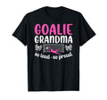 Soccer Goalie Grandma So Loud Soccer T-Shirt - Unique Graphic Unisex - T-Shirt, Sweatshirt, Hoodie