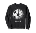 Soccer Coach Training Coaching Sweatshirt - Custom Art Print Men Women - T-Shirt, Sweatshirt, Hoodie