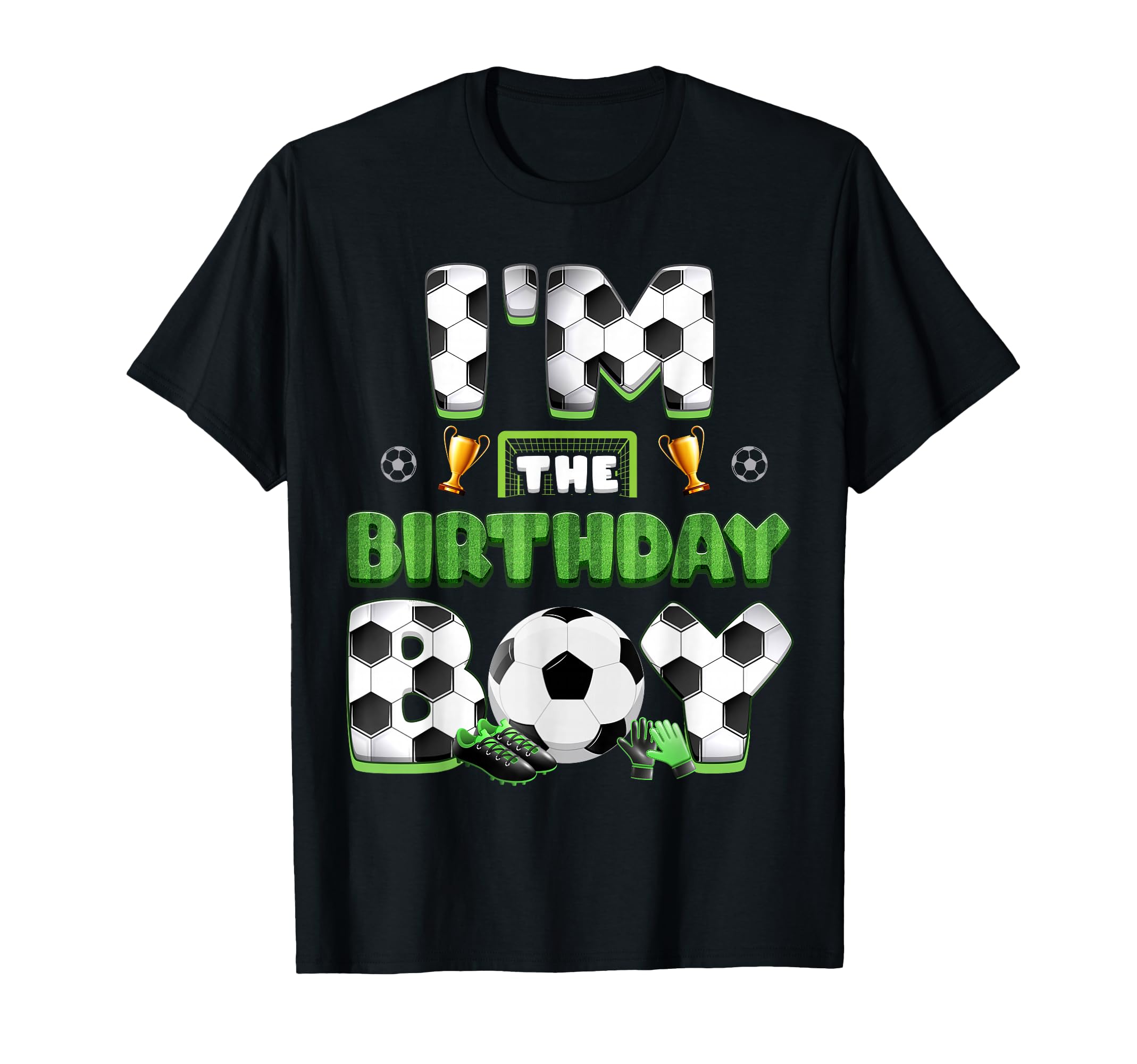 Im Birthday Soccer Group Family T-Shirt - Aesthetic Graphic for Adults - T-Shirt, Sweatshirt, Hoodie