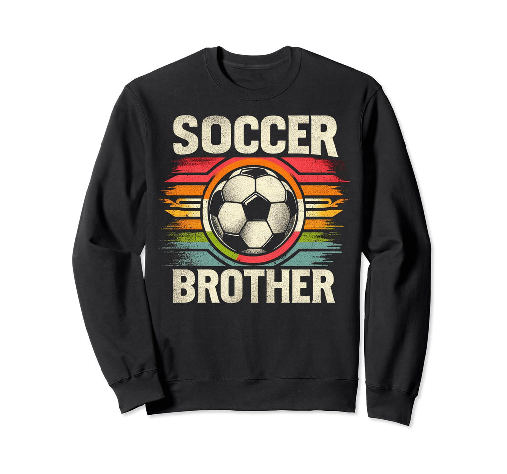 Soccer Brother Family Matching Team Sweatshirt - Unique Graphic Unisex - T-Shirt, Sweatshirt, Hoodie
