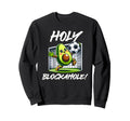 Funny Soccer Goalie Holy Sweatshirt - Fun Novelty Design Men Women - T-Shirt, Sweatshirt, Hoodie