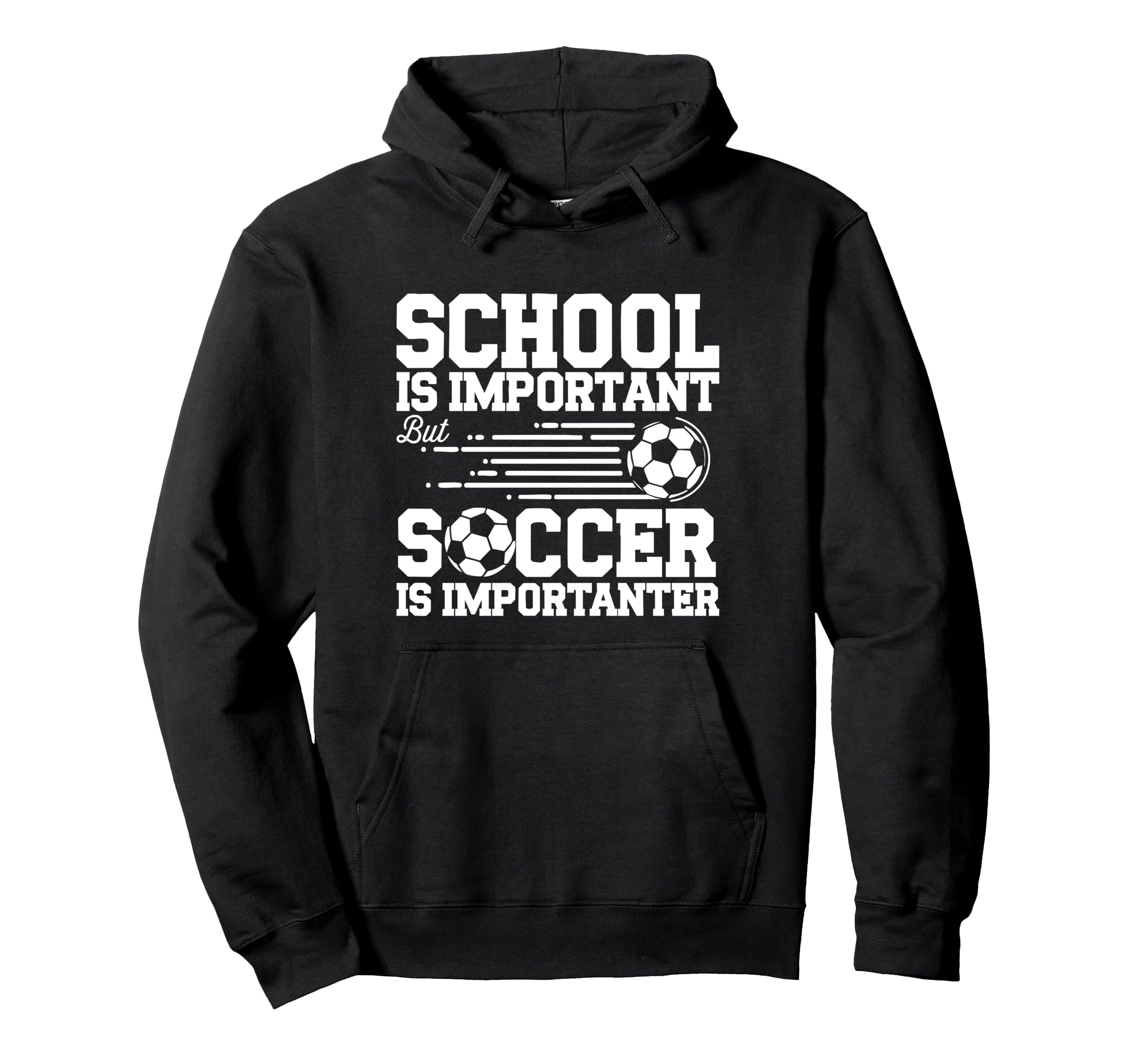 Funny Soccer Lovers Soccer Player Hoodie - Trendy Graphic Unisex - T-Shirt, Sweatshirt, Hoodie
