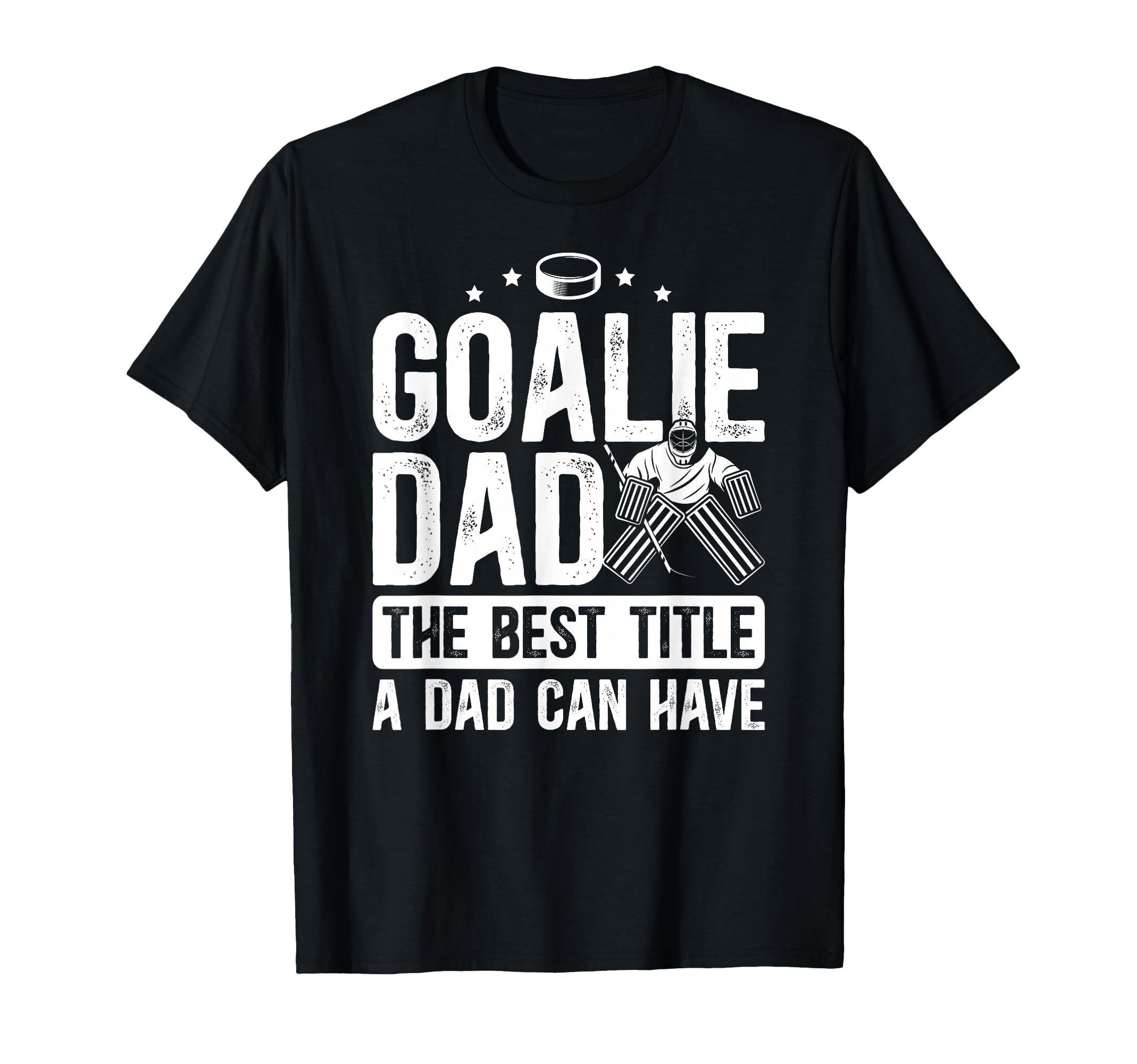 Ice Hockey Goalie Dad Best Title Ice T-Shirt - Custom Art Print for Adults - T-Shirt, Sweatshirt, Hoodie