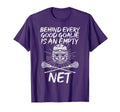 Behind Good Goalie Empty Net Lacrosse T-Shirt - Aesthetic Graphic Unisex - T-Shirt, Sweatshirt, Hoodie