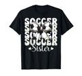 Soccer Sister Soccer Sis T-Shirt - Casual Everyday Wear for Adults - T-Shirt, Sweatshirt, Hoodie
