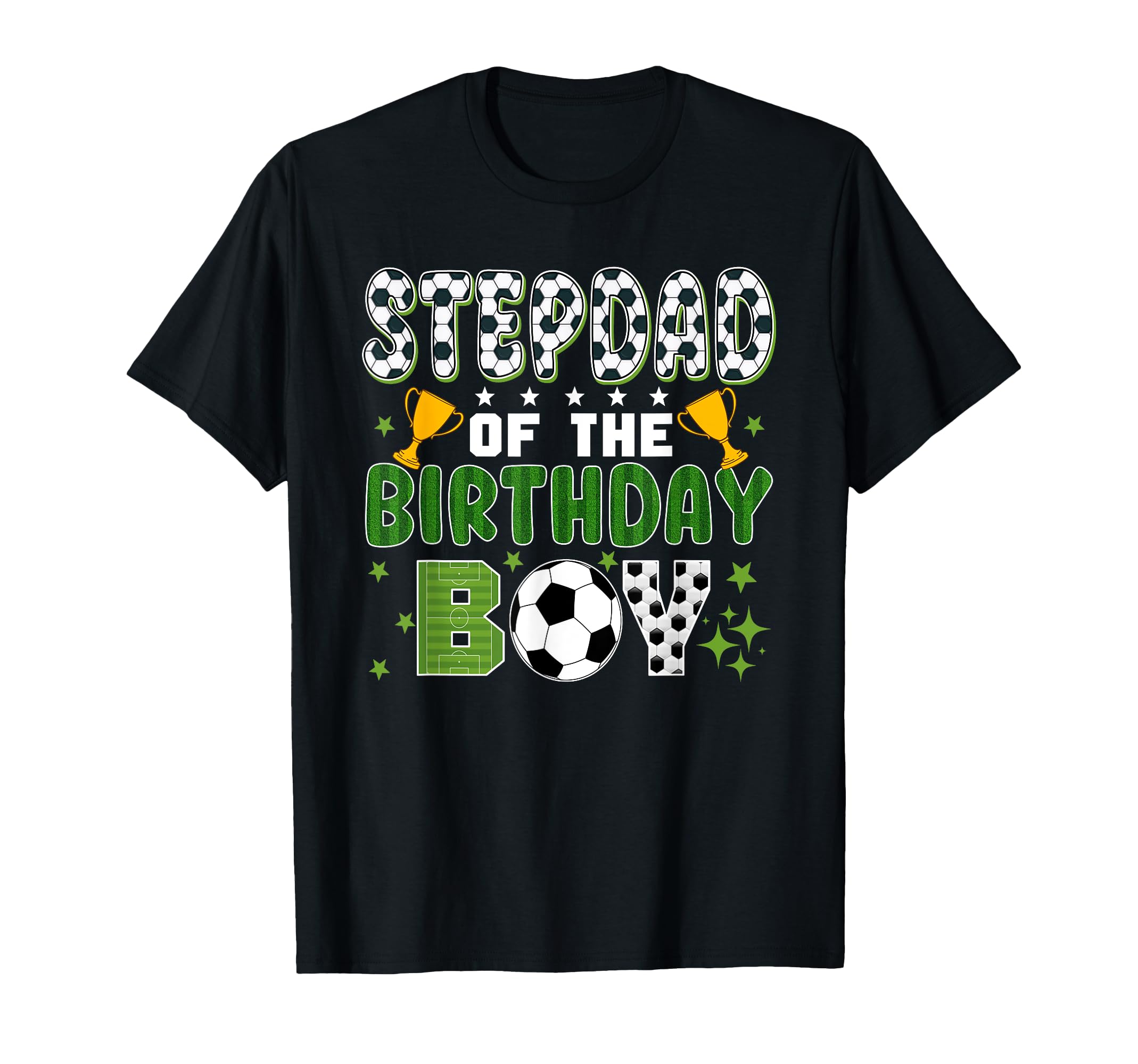 Stepdad Birthday Soccer Group Family T-Shirt - Minimalist Print for Adults - T-Shirt, Sweatshirt, Hoodie