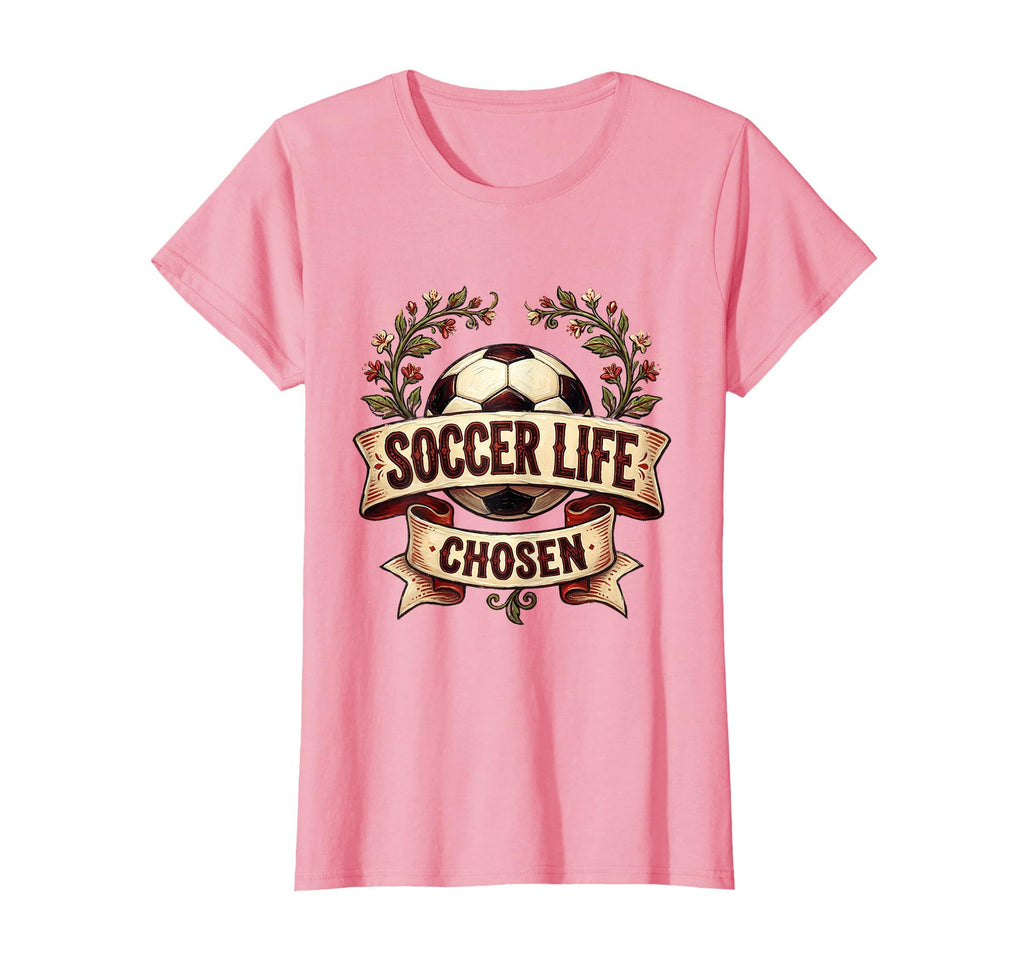 Soccer Life Chosen Bold T-Shirt - Streetwear Style Men Women - T-Shirt, Sweatshirt, Hoodie