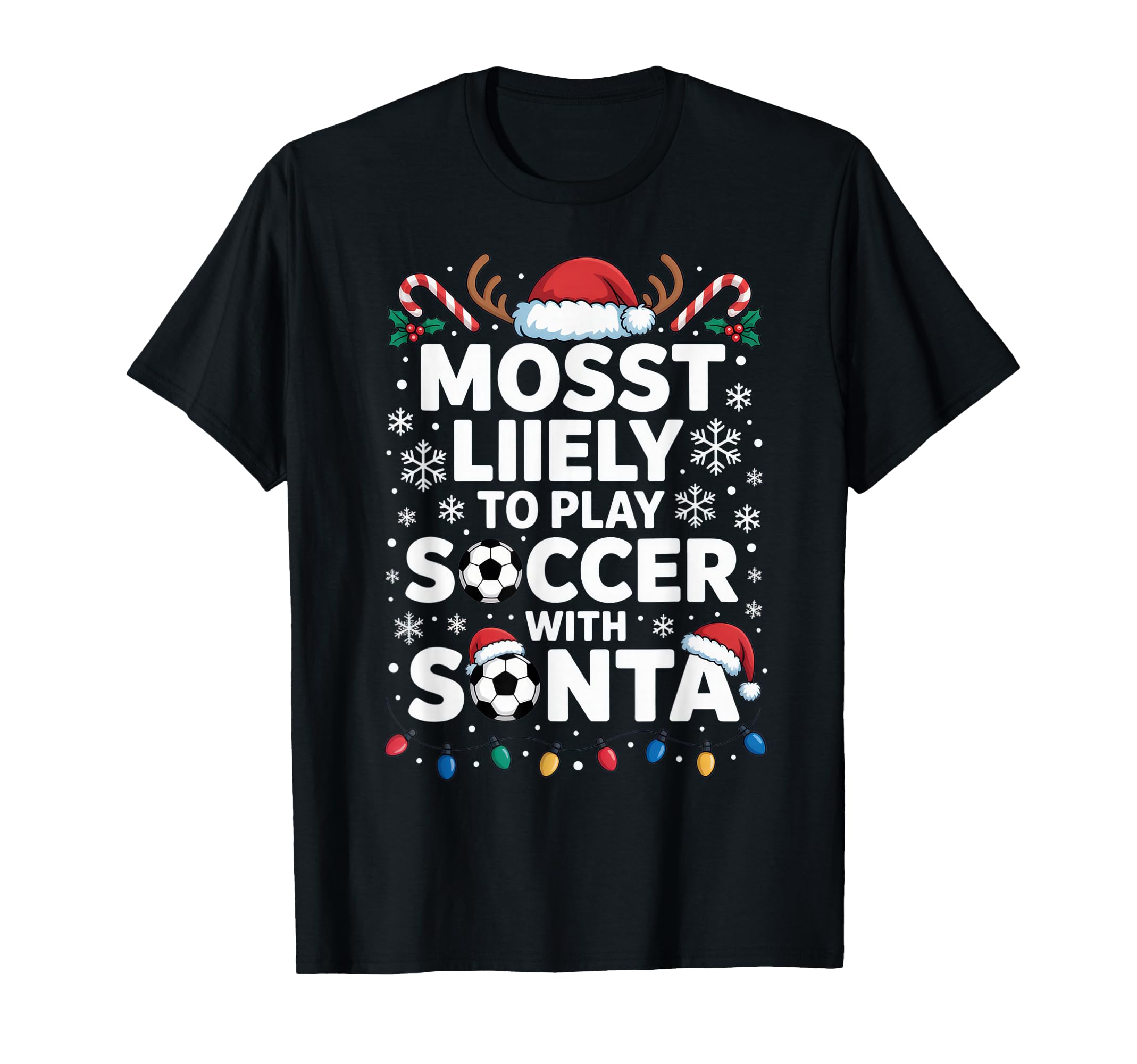 Mosst Liikely To Play Soccer Santa T-Shirt - Trendy Graphic for Adults - T-Shirt, Sweatshirt, Hoodie