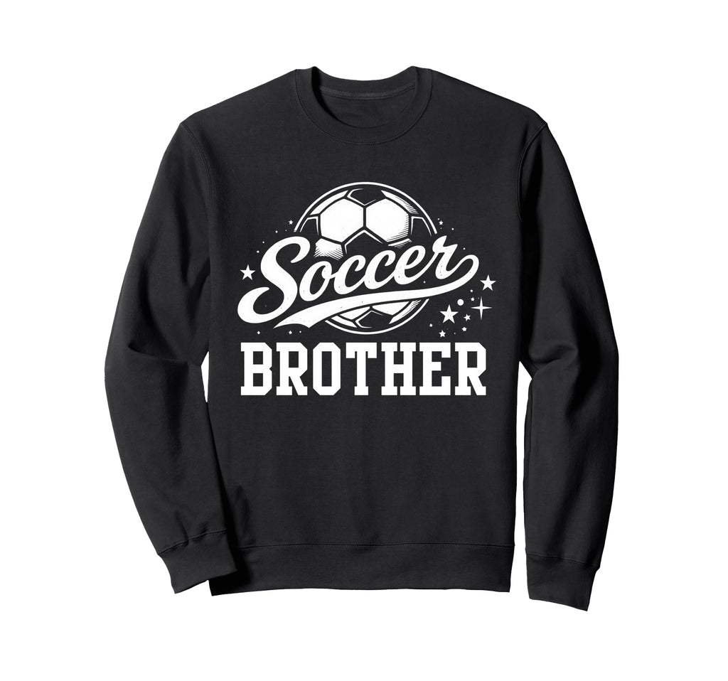 Soccer Brother Soccer Ball Sweatshirt - Custom Art Print for Adults - T-Shirt, Sweatshirt, Hoodie