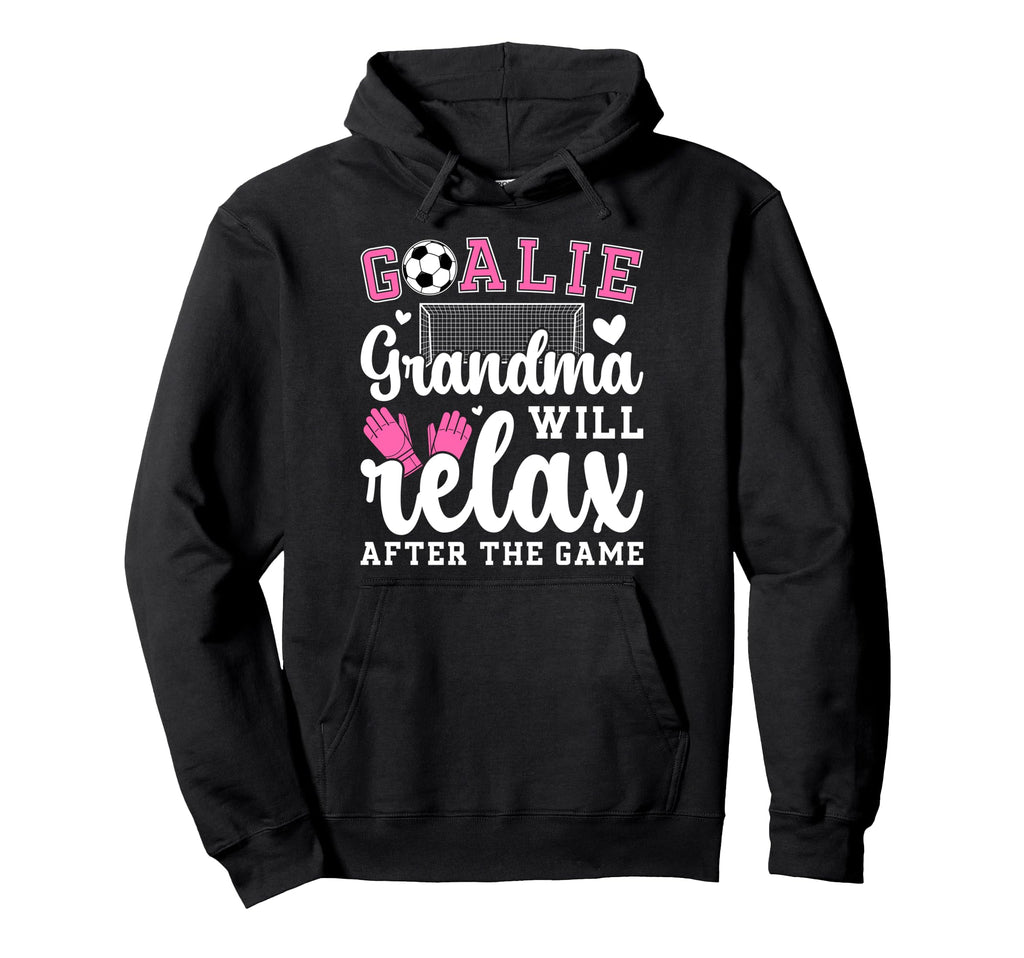 Funny Soccer Goalie Grandma Soccer Keeper Hoodie - Custom Art Print Unisex - T-Shirt, Sweatshirt, Hoodie