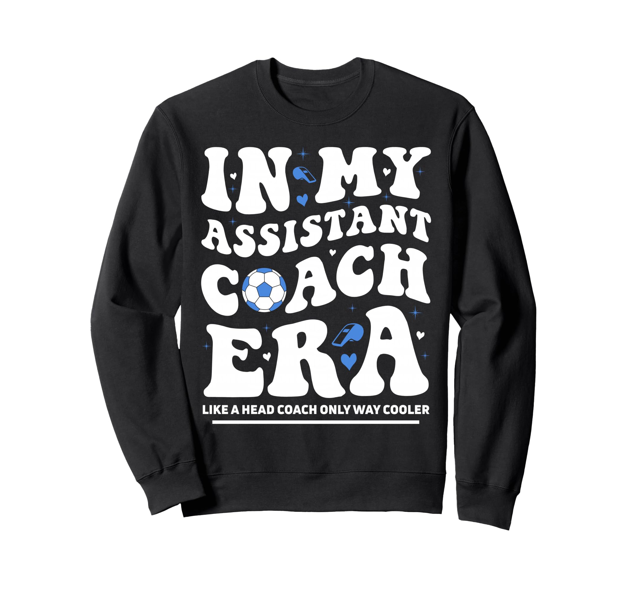 My Assistant Coach Era Groovy Sweatshirt - Custom Art Print for Adults - T-Shirt, Sweatshirt, Hoodie