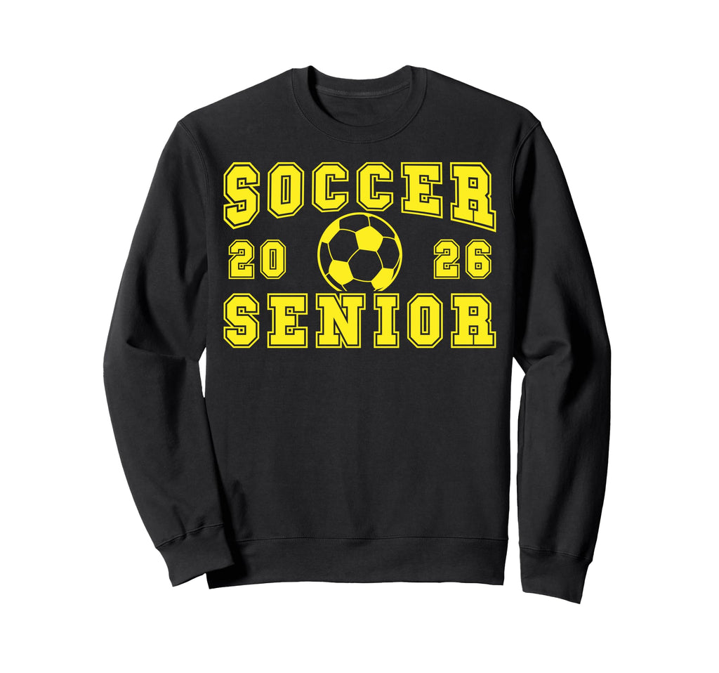 Soccer Senior Night Soccer Senior Sweatshirt - Novelty Apparel Men Women - T-Shirt, Sweatshirt, Hoodie