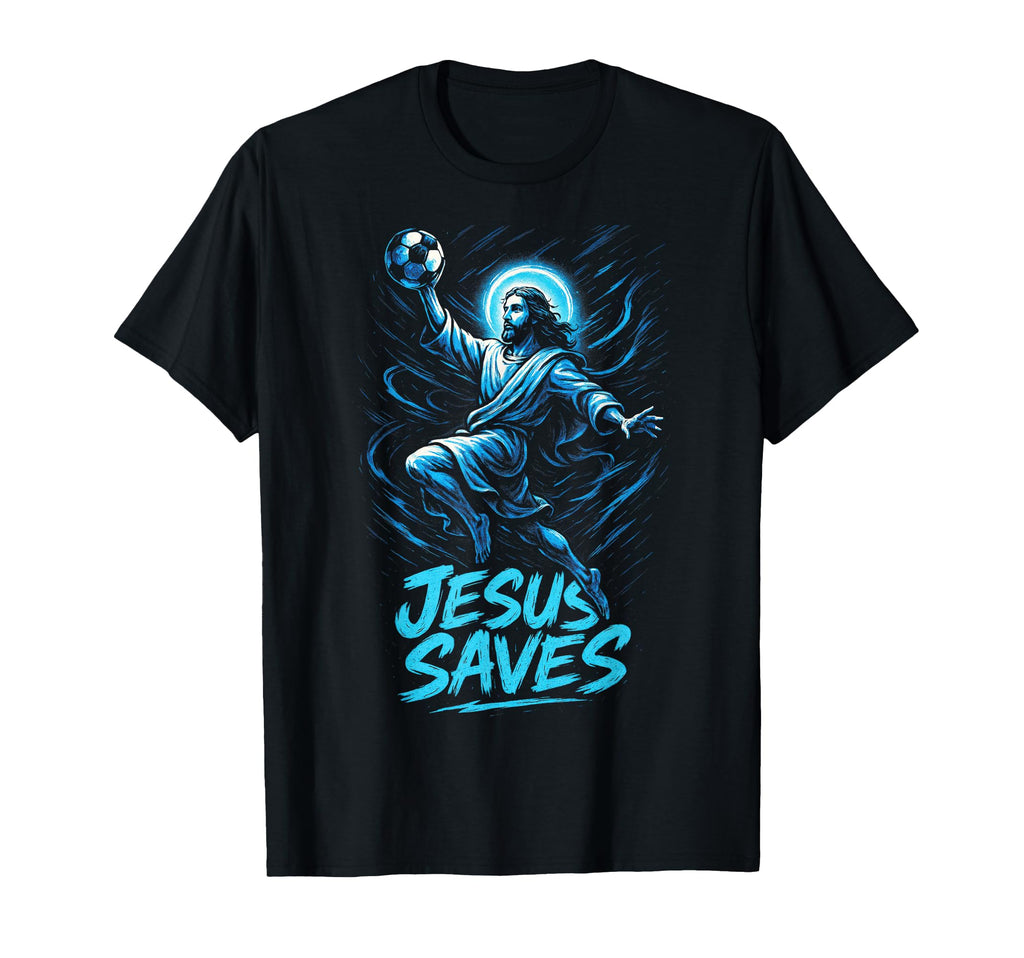 Jesus Saves Soccer Christian Goalkeeper T-Shirt - Custom Art Print Unisex - T-Shirt, Sweatshirt, Hoodie