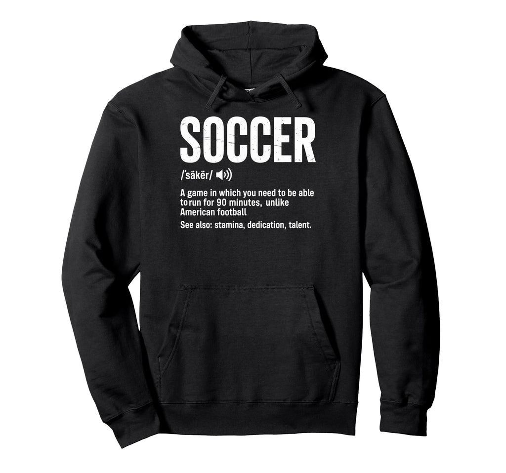 Soccer Game Which You Need To Be Able Hoodie - Custom Art Print for Adults - T-Shirt, Sweatshirt, Hoodie