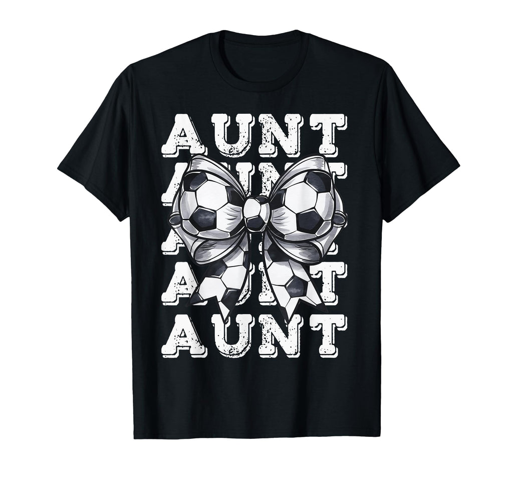 Coquette Soccer Aunt Matching Family T-Shirt - Novelty Apparel Men Women - T-Shirt, Sweatshirt, Hoodie