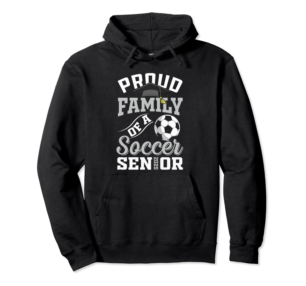 Proud Family Soccer Senior Class 2025 Hoodie - Graphic Print for Adults - T-Shirt, Sweatshirt, Hoodie