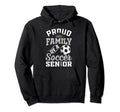 Proud Family Soccer Senior Class 2025 Hoodie - Graphic Print for Adults - T-Shirt, Sweatshirt, Hoodie
