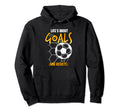 Soccer Ball Lies About Goals Goalkeeper Hoodie - Custom Art Print Unisex - T-Shirt, Sweatshirt, Hoodie